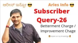 Betterment & Improvement | Charges | Difference | Awareness Info| @ariesinfo5469