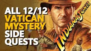 All Vatican Mystery Side Quests Indiana Jones and the Great Circle Game