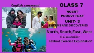 NCERT Class 7 Poorvi Unit 3: North, South, East, West by C.G. Salamander | Textbook Exercises & Solu