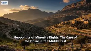 Geopolitics of Minority Rights: The Case of the Druze in the Middle East