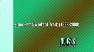 TBS Superstation Music Package: Super Prime/Weekend (1996-2000) Open & Bumper Track