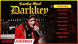 DARKKEY Songs | King of Sambarock | 90s Collections |  Malaysian Tamil Songs | Jukebox Channel