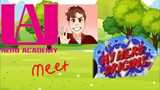 MHA plus Bryan meet my hero Origins