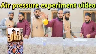 Air pressure Experiment | bh challenges | Experiment |