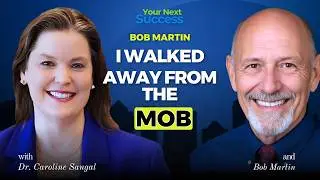 Bob Martin: From Mob Cases to Clarity