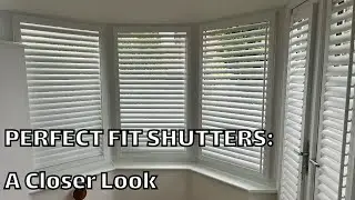 Perfect Fit Shutters - A Closer Look