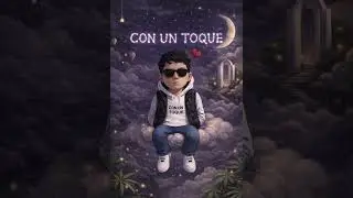 Con un toque, Israel El Bronco