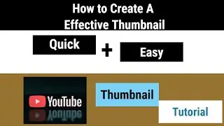 How to Create A Effective Thumbnail|The Amazing Thumbnail Creation|Make Thumbnail Like Big You tuber