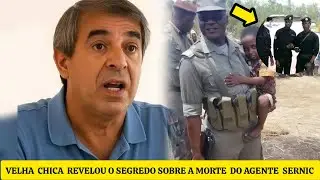 VELHA CHICA ESCLARECEU SOBRE A MORTE DO AGENTE DO SERNIC 