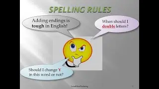 Spelling Rules, adding endings &ndash;ing/ed. When do we change Y into I ?