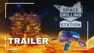 Space Drilling Station - Official Trailer | Colony Sim