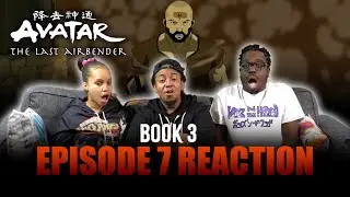 The Runaway | Avatar Book 3 Ep 7 Reaction