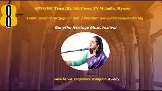 Vocal by Vid  Varijashree Venugopal&nbsp;&&nbsp;Party
