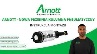 Film instruktażowy dotyczący instalacji Arnott AS-2809 dla Discovery III/IV(L319), Rover Sport(L320)