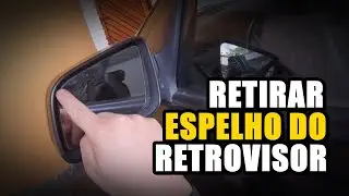 Chevrolet Astra - COMO RETIRAR O ESPELHO DO RETROVISOR