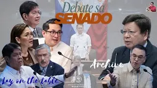 Motion to Archive Versus Motion on the Table Debate / Impeachment For VP Sara/20th Senate Congress