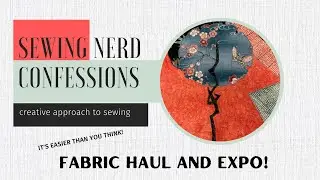 #fabrichaul #sewingnerdconfessions Ep.27