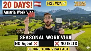 Austria 🇦🇹 New seasonal Worker Visa 2026:Move in WEEKS,High-Demand Jobs!