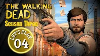 THE WALKING DEAD &ndash; A NEW FRONTIER | SAISON 3 | &Eacute;PISODE 4 | LE JUGEMENT | LET'S PLAY FR #04