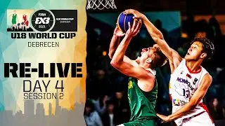 RE-LIVE - FIBA 3x3 U18 World Cup 2021 | Day 4 - Session 2 | 3x3 Basketball