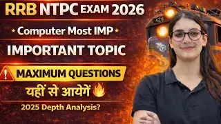 RRB NTPC 2026 Computer Most Important Topics | Maximum Questions यहीं से आएंगे 🔥#rrbntpc2025#ntpc 