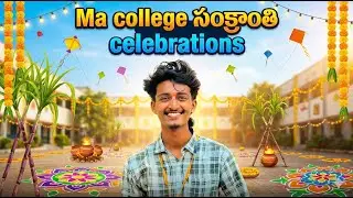 Ma college సంక్రాంతి celebrations 🎋🪁😍 || Vaagdevi Engineering college || Mr.manoj_777vlogs