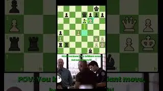 POV: You know it's a brilliant move but can't prove it!