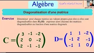 Diagonalisation d'une matrice