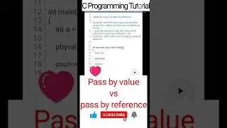 Pass By Value Vs Pass By Reference | Explanation with code | C Programming Tutorial