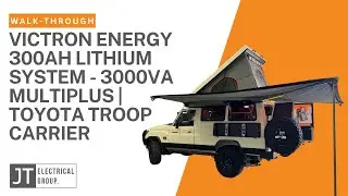 LITHUM VICTRON SYSTEM & 3KVA INVERTER/CHARGER | Toyota Troop-Carrier