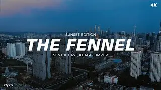 The Fennel (Sunset Edition), Sentul East, KL | Aerial Drone Video 4k
