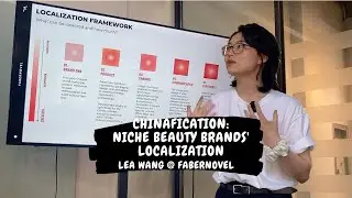CHINAFICATION: Niche Beauty Brands' Localization by Lea Wang, FABERNOVEL | Founders Breakfast