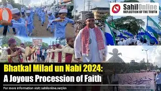 Colorful Procession Marks Milad un Nabi ﷺ in Bhatkal | Milad Juloos 2024