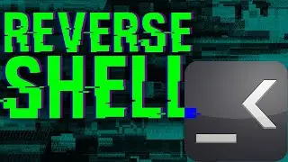 What is a REVERSE SHELL?!
