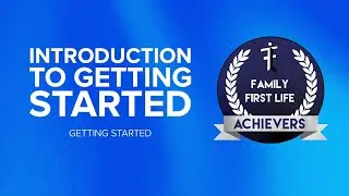 BOOST FFL Achievers: Introduction to Getting Started