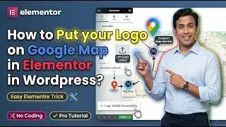 How to Put your Logo on Google Map in Elementor in Wordpress?