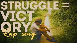 STRUGGLE=VICTORY || Official rap song by SYAMRAJ || Motivational rap #rap #motivational