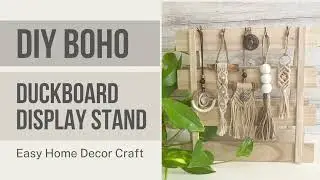 DIY Boho Duckboard Display Stand Tutorial | Easy Home Decor Craft