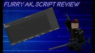 [PRIVATE] 😱Furry AK Script Review 😱