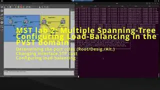 Multiple Spanning-Tree lab pt. 2: Load-Balancing between MST Region and PVST switches