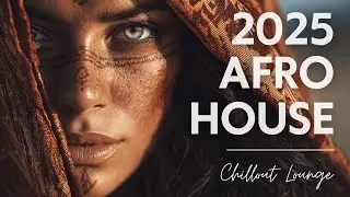 Desert HOUSE 2025 – Afro-Arabic Deep House Music for Meditation, Movement & Vibes