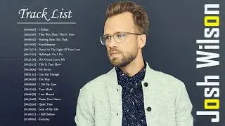 Best Christian Praise And Worship Songs - John Wilson Greatest Hits Playlist