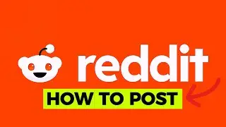 How to Post on Reddit 2024 (Simple Guide)