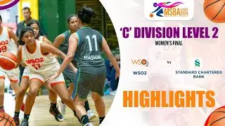 HIGHLIGHTS &ndash; WSO2 vs Standard Chartered Bank - &lsquo;C&rsquo; Division Level 2 -&nbsp;32nd MSBA League 2024