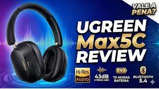 UGREEN Max5C VALE A PENA em 2026 ? 🔥 Fone Bluetooth Hi-Fi com ANC 43dB e 75h de Bateria 😱!