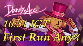 Dandy Ace First run any% speedrun