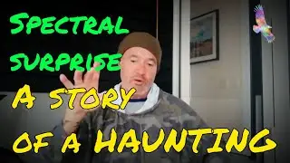 The Spectral Surprise! A story of a HAUNTING!