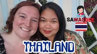 Highlights of Thailand and our departure
