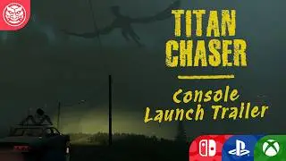 Titan Chaser console release trailer