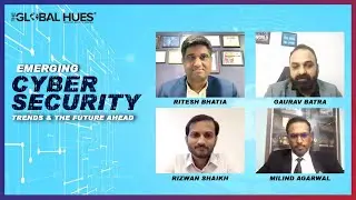 In Conversation with Cybersecurity Experts| Emerging Cybersecurity Trends & the future ahead